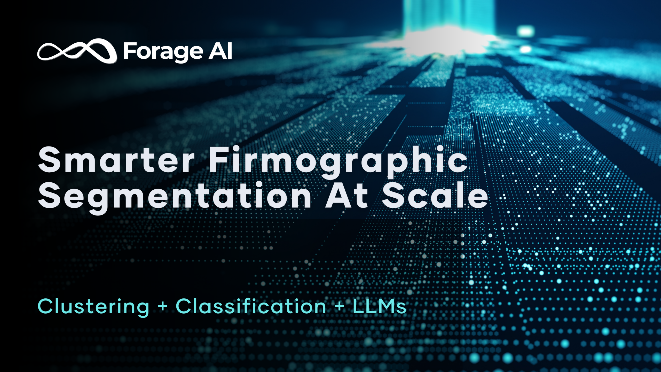 Firmographic Segmentation: How Clustering + LLMs Outperform Traditional Methods featured image