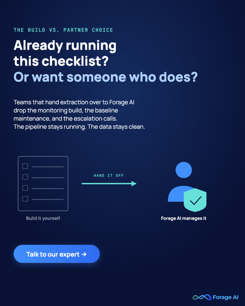 Image #P3 — Already running this checklist? Or want someone who does?
Alt text: Forage AI promo: hand off the monitoring build, baseline maintenance, and escalation calls.