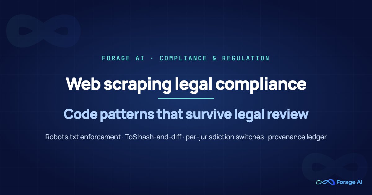 Web Scraping Legal Compliance: Code Patterns That Survive Legal Review featured image