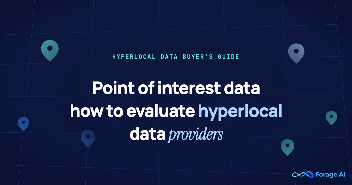 Point of Interest Data: How to Evaluate Hyperlocal Data Providers featured image